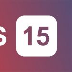 iOS 15 – Anticipazioni dalla WWDC21